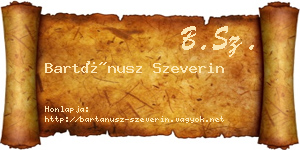 Bartánusz Szeverin névjegykártya